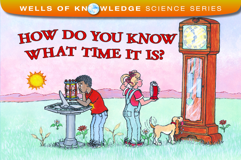 How Do You Know What Time It Is?